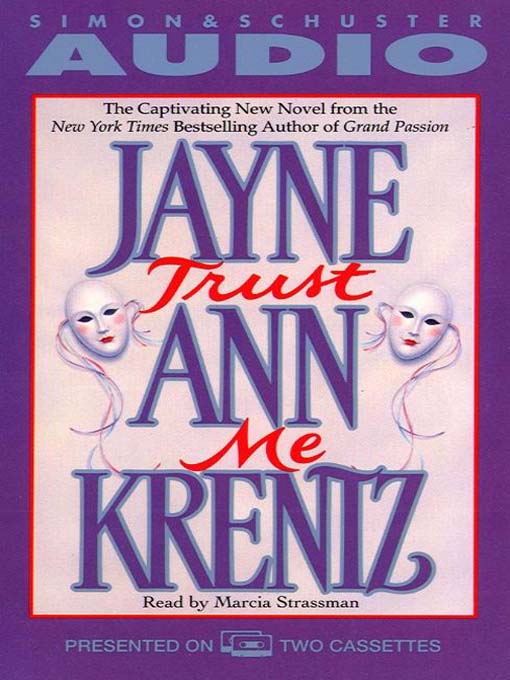 Title details for Trust Me by Jayne Ann Krentz - Wait list